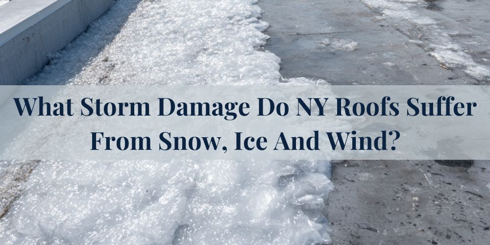 blog/what-storm-damage-do_-ny-roofs-suffer-from-snow-ice-and-wind.jpg
