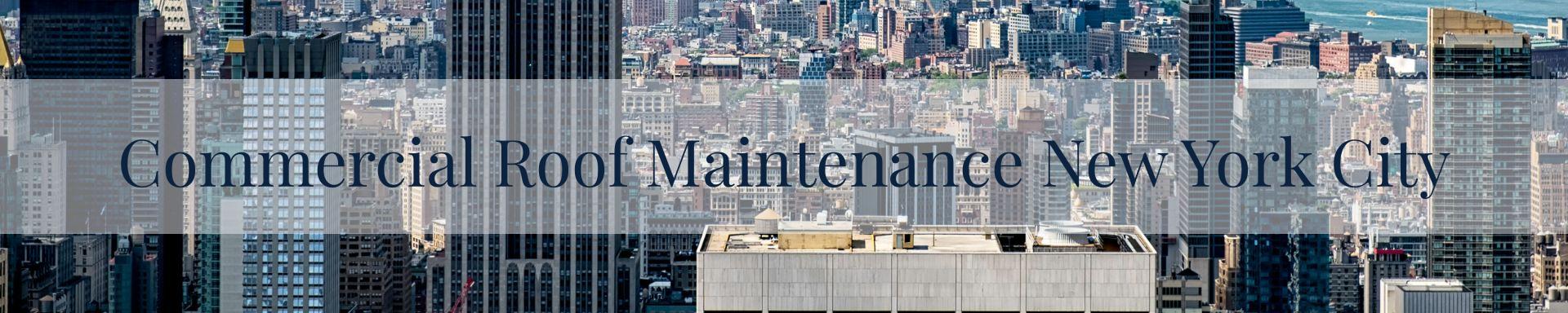 commercial-roof-maintenance-New York City